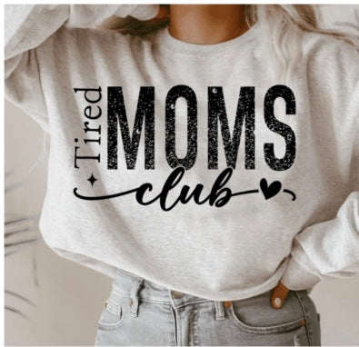 Tired Moms Club